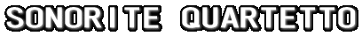 SONORITE QUARTETTO 